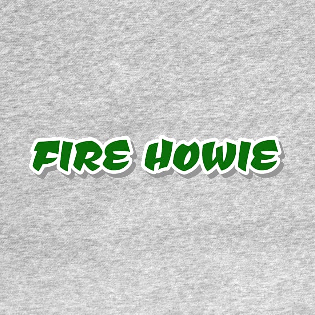 Fire Howie by 215 Tailgate Co.
